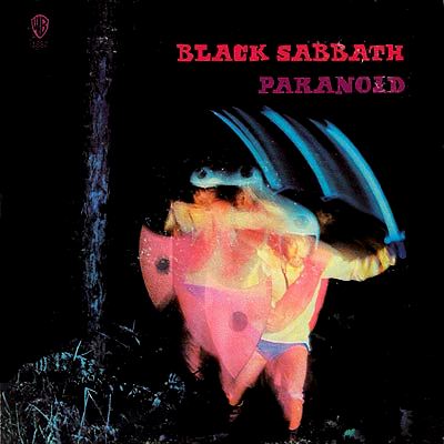 Black Sabbath “Paranoid”